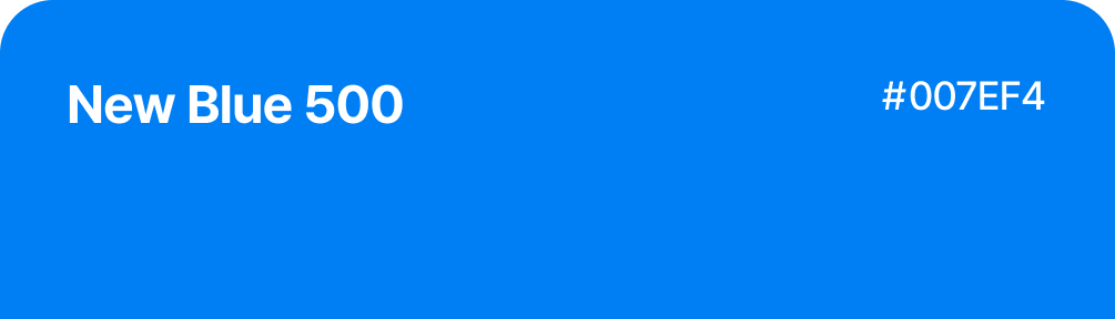 New Blue 500 - #007EF4